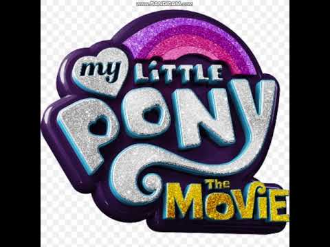 My Little Pony The Movie (2017) We Got This Together Song {Low Pitch}