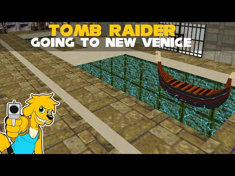 TRLE: Going to New Venice