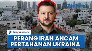 Perang Iran Disebut Ganggu Pasokan Senjata AS ke Ukraina, Zelensky Soroti Risiko Pertahanan Udara