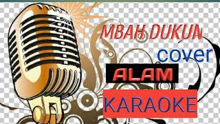 Download lagu Karaoke MBAH DUKUN  || dangdut koplo tanpa vokal || cover ALAM mp3