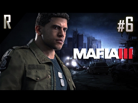 ► Mafia 3 - Walkthrough HD - Part 6