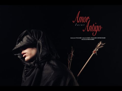 Saint -Amor Antigo(Video Oficial)