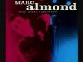 Marc Almond What Makes A Man 