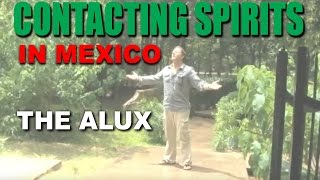 Contact: Reel - Communicating with the Spirits in Mexico