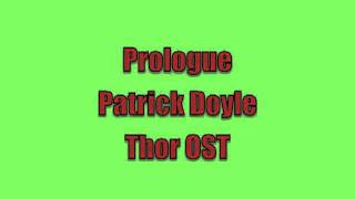 Prologue Patrick Doyle Thor OST
