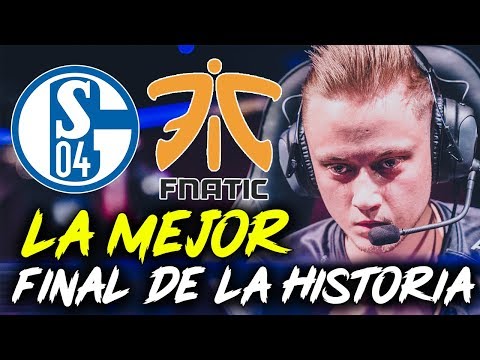 LA FINAL DE EUROPA COMPLETA! ¿LA MEJOR DE LA HISTORIA? FNATIC vs SCHALKE 04 - LCS 2018 LVP