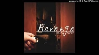Kaipo Kapua - Revenge