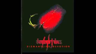 Daylight Dies - Dismantling Devotion [Full Album HD]