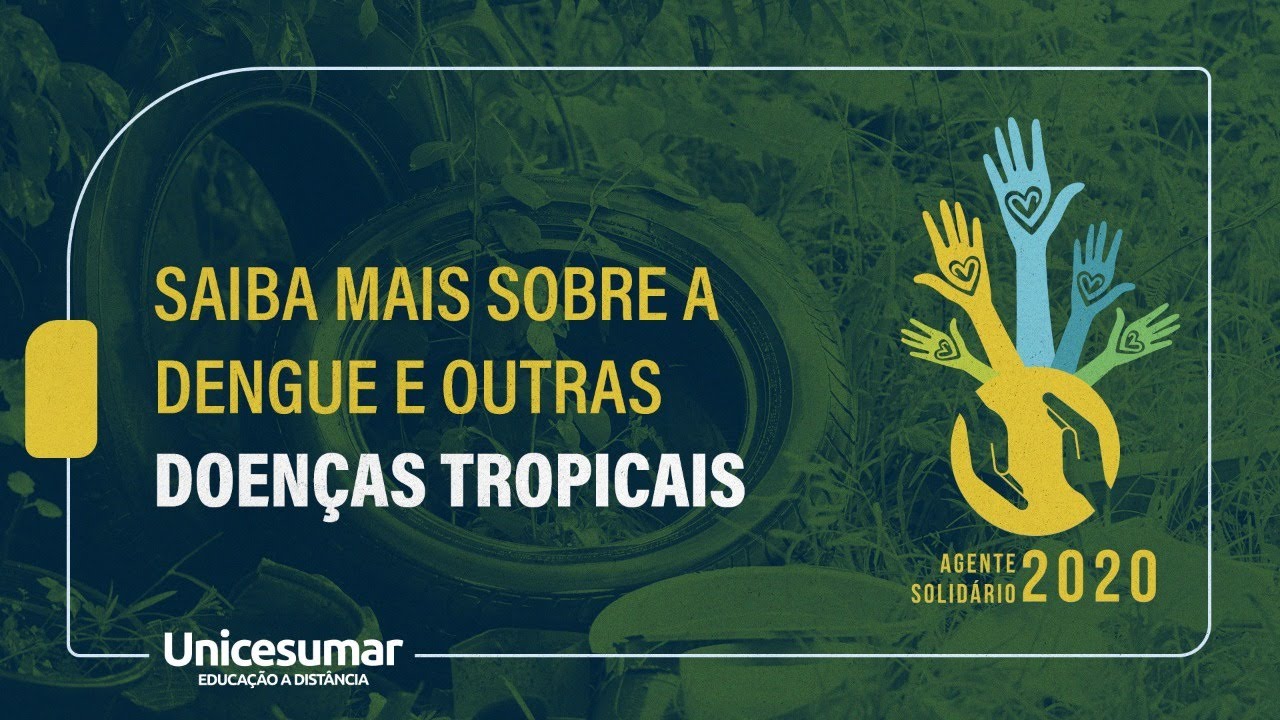 Saiba mais sobre a Dengue e outras doenças tropicais | Agente Solidário