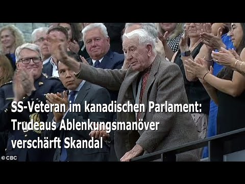 SS-Veteran im kanadischen Parlament: Trudeaus Ablenkungsmanöver verschärft Skandal