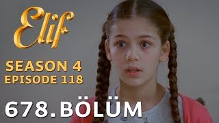 Elif 678 Bölüm  Season 4 Episode 118