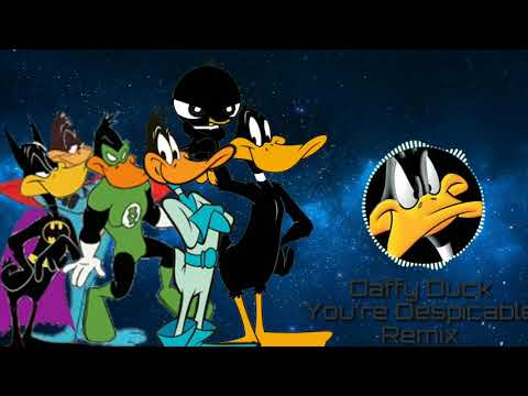 Daffy Duck You're Despicable Remix