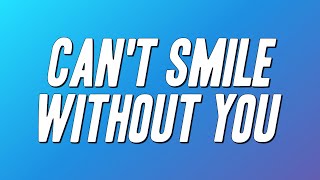 Download lagu Barry Manilow - Can't Smile Without You (Lyrics) mp3