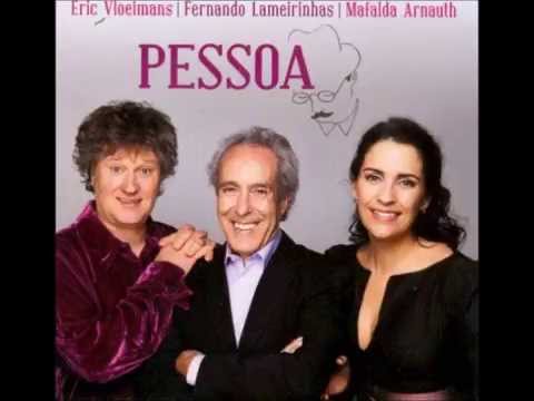 Fernando Lameirinhas - Pessoana (álbum: Pessoa)