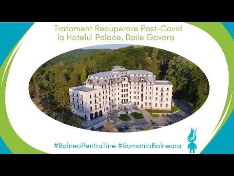 Tratament Balnear de Recuperare Post-COVID la Hotelul Palace Baile Govora