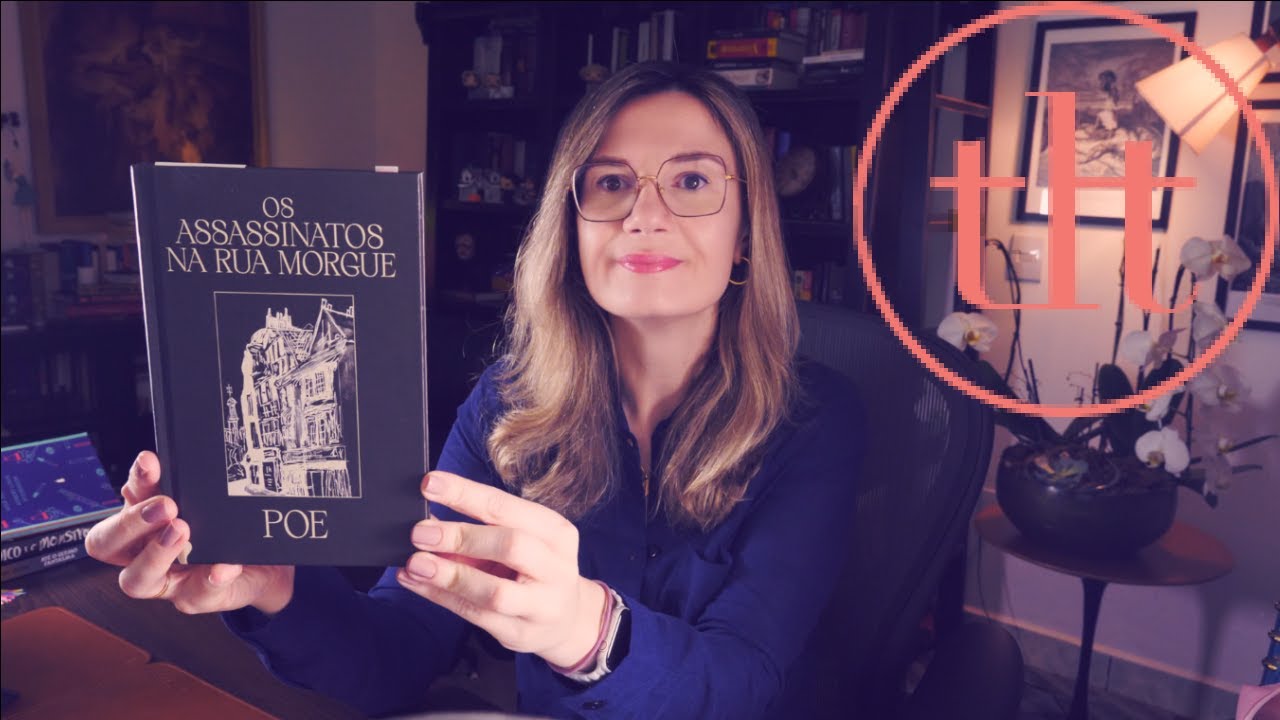 Os assassinatos da Rua Morgue (Edgar Allan Poe) | Tatiana Feltrin