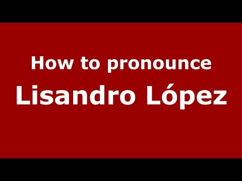 How to pronounce Lisandro López (Spanish/Argentina) - PronounceNames.com