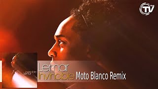 Lemar - Invincible (Moto Blanco Remix)