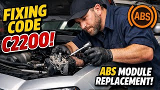 C2200 ABS Code Fixed! Replacing the ABS Module and Initialize It.