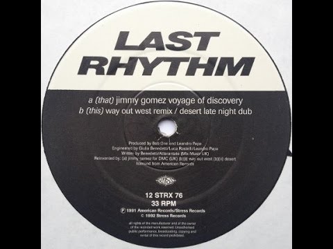 Last Rhythm ‎– Last Rhythm (Jimmy Gomez Voyage Of Discovery Mix)