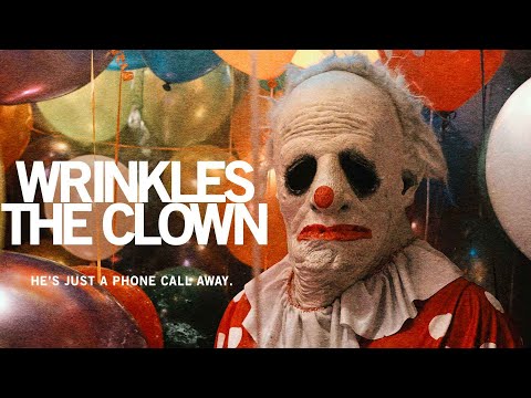 Wrinkles the Clown (Trailer)