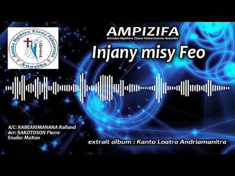 Injany Misy Feo extrait album 2 audio "Kanto Loatra Andrimanitra"
