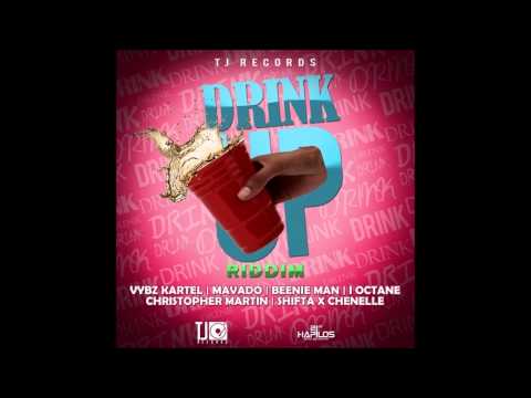 Drink Up Riddim Aksmzk Mix - TJ Records - Vybz Kartel, Mavado, Bennie Man, Christopher Martin