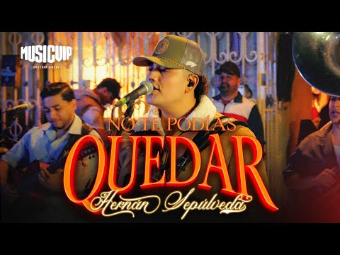 Hernán Sepúlveda - No Te Podías Quedar (Video Oficial)