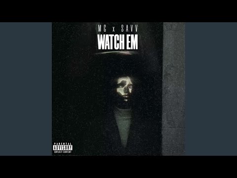Watch Em (feat. MG)