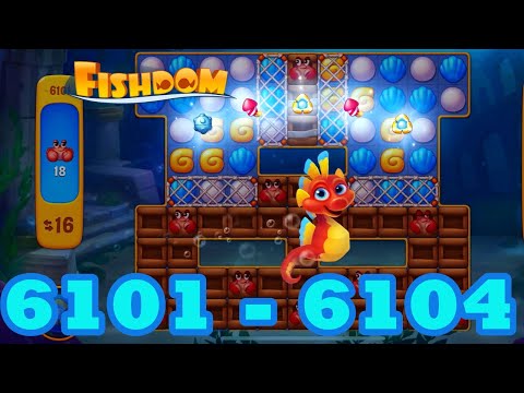 Fishdom Level 6101 - 6104 HD Walkthrough | 3 match puzzle | gameplay | android | 6103 | 6104
