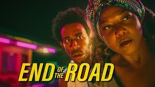 End of Road, Great Date night movie while in the comfort of your own home!