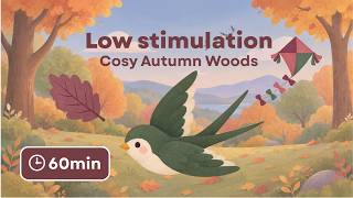 🪁Low Stimulation Autumn Lullaby for Babies &amp; Toddlers | 60Mins Calm Bedtime,Relaxation Sensory Music