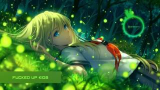 Nightcore ~ Fucked Up Kids [Pop Punk Session]