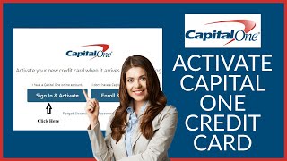 How to Activate Capital One Credit Card Online 2022?