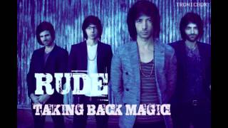 Emo remix: RUDE - Taking Back MAGIC!