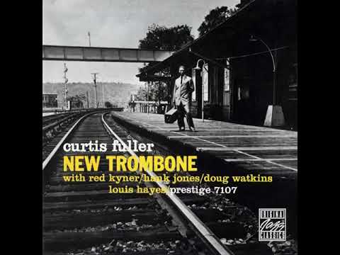 Curtis̲ ̲F̲u̲l̲l̲e̲r̲ ̲‎̲–̲ ̲N̲e̲w̲ ̲T̲r̲o̲m̲b̲o̲n̲e̲ ̲(̲1̲9̲5̲7̲)̲