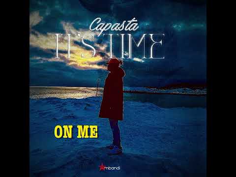 Capasta - On Me (Audio)