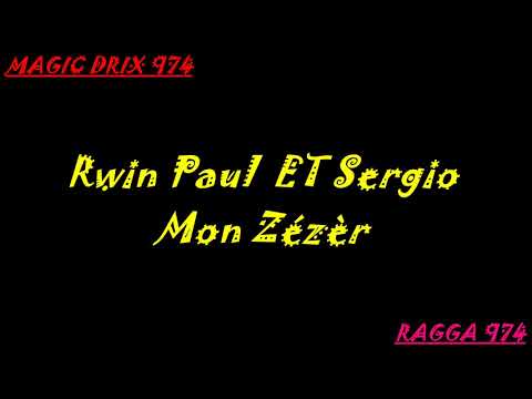 Rwin Paul ET Sergio Mon Zézèr (ti case en tol) #RAGGA 974 BY MAGIC DRIX 974