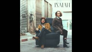 ISAIAH - Isaiah (Full Album 2014)