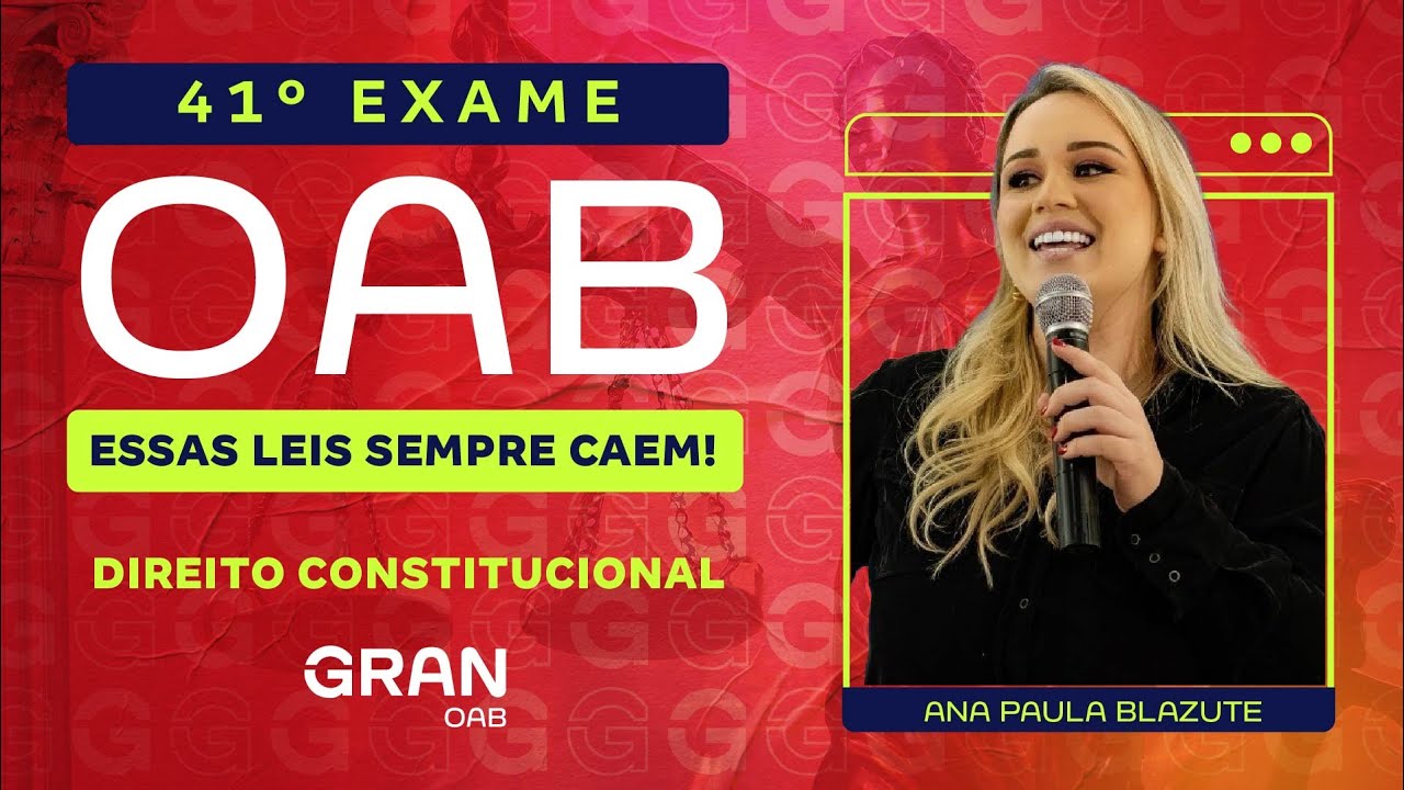 1ª fase do 41º Exame OAB | Artigos mais cobrados em Direito Constitucional!