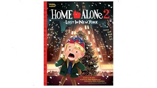 Home Alone 2 Lost In New York - Read Aloud Books f