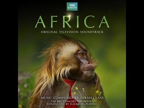 Africa - Soundtrack Suite - Sarah Class