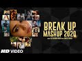 Breakup Mashup 2020 DJ Shadow Dubai Sad Songs Midnight Memories Heartbreak Lost In Love