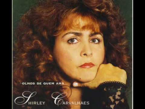 HINO DE LOUVOR POR SHIRLEY CARVALHAES. "OLHOS DE QUEM AMA"