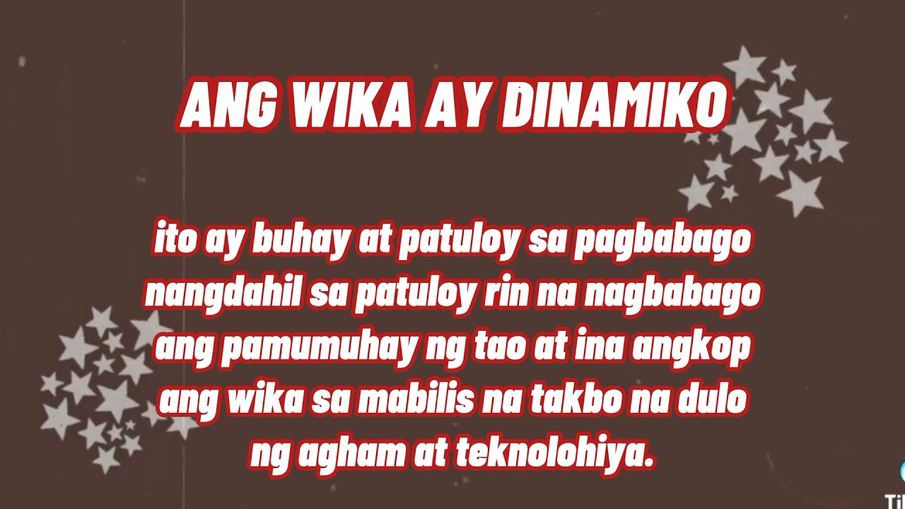 Putar video Ang wika ay dinamiko sekarang Ang wika ay dinamiko