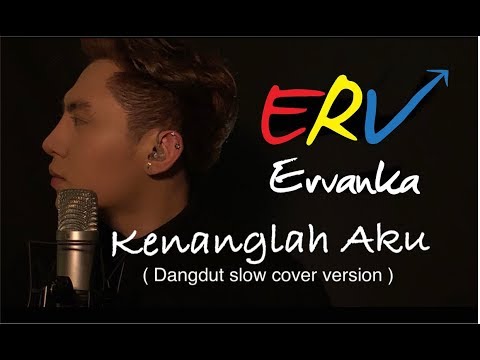 Naff - Kenanglah aku  ( Cover ervanka )