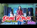 Demi Kowe (Dory Harsa) - cover Adellia || Yoga Music (versi latihan) Demi Kowe (Dory Harsa) - cover Adellia || Yoga Music (versi latihan)