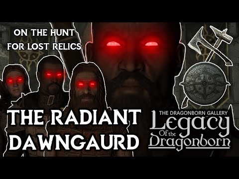 The Lost Relics of the Dawnguard! - Legacy of the Dragonborn SSE