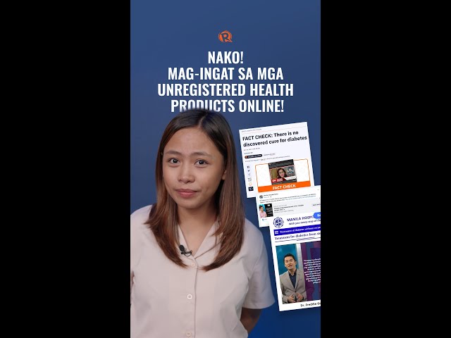[PANOORIN] Naku! Mag-ingat sa unregistered health products online!