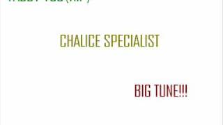 YABBY YOU (RIP) - CHALICE SPECIALIST